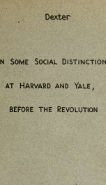 On some social distinctions at Harvard and Yale, before the Revolution_cover