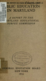 Public education in Maryland; a report to the Maryland educational survey commission_cover