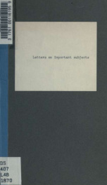 Letters on important subjects, contributed to the Madras Athenaeum_cover