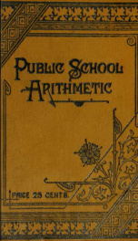 The public school arithmetic and mensuration_cover
