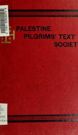 The library of the Palestine Pilgrims' Text Society. General index_cover