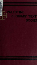 The library of the Palestine Pilgrims' Text Society 11_cover