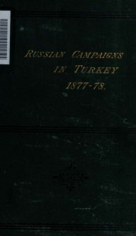 The Russian Army and its campaigns in Turkey in 1877-1878_cover