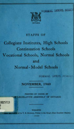 Staffs of collegiate institutes, high schools, continuation schools, industrial, technical, art and other vocational schools, normal-model schools, and English-French model schools 1940_cover