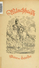 Wunderbare Reisen zu Wasser un zu Lande : Feldzüge und lustige Abenteuer des Freiherrn von Münchhausen, wie er dieselben bei der Flasche im Zirkel seiner Freunde selbst zu erzählen pflegt._cover