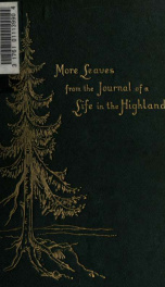 More leaves from the journal of a life in the Highlands, from 1862 to 1882_cover