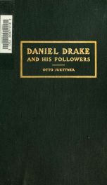 Daniel Drake and his followers : historical and biographical sketches, 1785-1909_cover