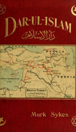 Dar-ul-Islam : a record of a journey through ten of the Asiatic provinces of Turkey_cover