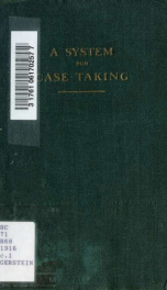 A system for case-taking : with explanatory notes_cover