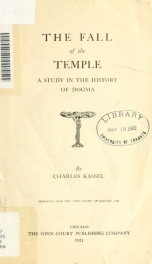 The Fall of the Temple : a study in the history of dogma_cover