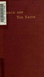 Science and the faith, essays on apologetic subjects, with an introduction_cover