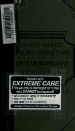 On the structure and distribution of coral reefs; also, Geological observations on the volcanic islands and parts of South America visited during the voyage of H.M.S. Beagle_cover