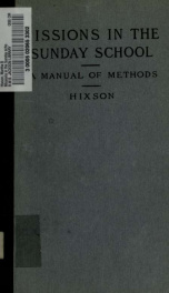 Missions in the Sunday school : a manual of methods_cover