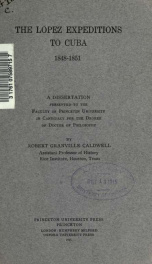 The Lopez Expeditions to Cuba, 1848-51_cover