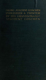 The life and times of Georg Joachim Goschen, publisher and printer of Leipzig, 1752-1828 1_cover