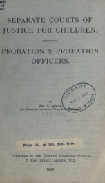 Separate courts of justice for children. Probation and probation officers_cover