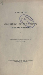 A bulletin on the condition of the county jails of Missouri_cover