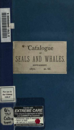 Supplement to the Catalogue of seals and whales in the British Museum_cover