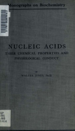Nucleic acids, their chemical properties and physiological conduct_cover