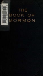 The book of Mormon : an account written by the hand of Mormon, upon tablets taken from the plates of Nephi_cover