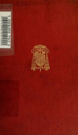 Sermons and addresses of His Eminence William, cardinal O'Connell, archbishop of Boston 1_cover