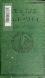 The life and times of Niccolò Machiavelli_cover