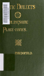 Celtic dialects: Gaelic, Brythonic, Pictish, and some Stirlingshire place-names : paper read before the Gaelic Society of Stirling, March 31st, 1903_cover