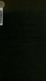 The Sphagnaceæ or peat-mosses of Europe and North America_cover