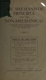 The mechanistic principle and the non-mechanical : an inquiry into fundamentals with extracts from representatives of either side_cover