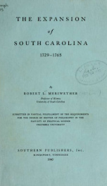 The expansion of South Carolina, 1729-1765_cover