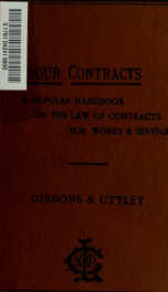 Labour contracts, a popular handbook on the law of contracts for works and services_cover