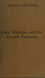 Lake Michigan and the French explorers_cover