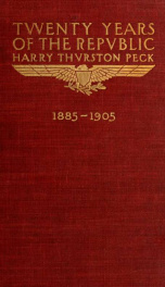 Twenty years of the Republic, 1885-1905_cover