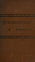 The history of democracy, considered as a party name and as a political organization_cover