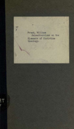 Animadversions on the Elements of Christian theology, by the Reverend George Pretyman, Lord Bishop of Lincoln, in a series of letters addressed to his Lordship_cover