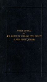 The Christian communicant; or A suitable companion to the Lord's Supper, containing meditations on every part of the liturgy used by the Church of England, at the celebration of that divine ordinance_cover