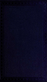 Collected works, containing his theological, polemical, and critical writings, sermons, speeches, and addresses, and literary miscellanies 5_cover