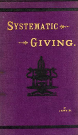 Systematic giving by "Heirs of God, joint heirs with Christ,"_cover