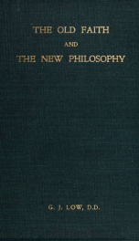 The old faith and the new philosophy_cover