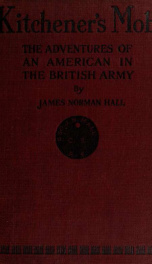 Kitchener's mob, the adventures of an American in the British Army_cover