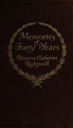 Memories of forty years, with photogravure illustrations_cover