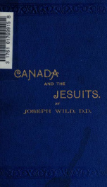 Canada and the Jesuits : being a series of six sermons_cover