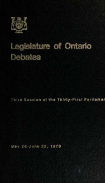 Official report of debates (Hansard) : Legislative Assembly of Ontario = Journal des débats (Hansard) : Assemblée législative de l'Ontario 1979 3_cover