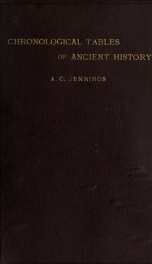 Chronological tables, a synchronistic arrangement of the events of ancient history_cover