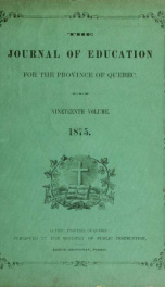 Journal de l'Instruction publique. Journal of Education for the Province of Quebec 19_cover