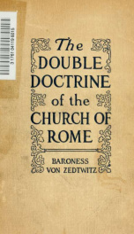 The double doctrine of the Church of Rome_cover