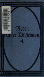 Die Reden Kaiser Wilhelms 2. in den Jahren 1888-1912. Gesammelt und hrsg. von Johs. Penzler 4_cover