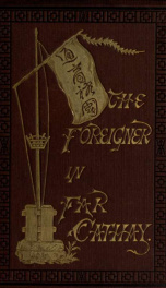 The foreigner in far Cathay_cover