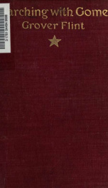 Marching with Gomez : a war correspondent's field notebook, kept during four months with the Cuban army_cover