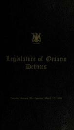 Official report of debates (Hansard) : Legislative Assembly of Ontario = Journal des débats (Hansard) : Assemblée législative de l'Ontario 1960 1_cover